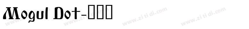 Mogul Dot字体转换